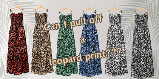 Yes, you can pull off a leopard print!